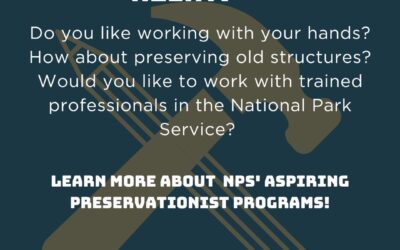 *Internship Alert!*                                     Join NPS Aspiring Preservationist Programs!